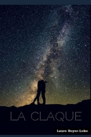La claque 179923116X Book Cover