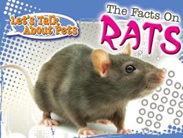 The Facts on Rats 1615904875 Book Cover