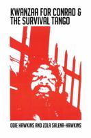 Kwanzaa for Conrad & the Survival Tango 1481766317 Book Cover
