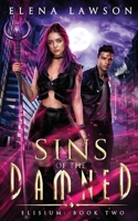 Sins of the Damned (Fallen Cities: Elisium Book 2) 1989723063 Book Cover