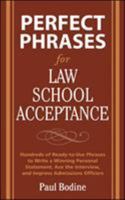 Perfect Phrases for Law School Acceptance 0071598227 Book Cover