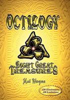 OCTILOGY: Eight Great Treasures 1452533296 Book Cover