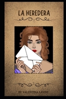 La heredera (Spanish Edition) B0DXTG267X Book Cover