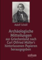 Archæologische Mitteilungen aus Griechenland 3954549859 Book Cover