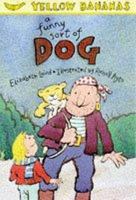 A Funny Sort of Dog 0749731141 Book Cover