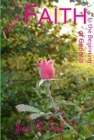 Finding Faith In The Beginning of Genesis B0B4R1539W Book Cover
