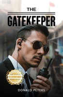 The Gatekeeper 195817694X Book Cover
