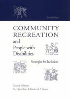 Community Recreation for People With Disabilities: Strategies for Inclusion 1557662592 Book Cover
