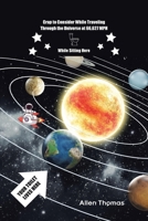 Crap to Consider While Traveling Through the Universe at 66,627 MPH While Sitting Here B0F2JK91MJ Book Cover