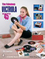 The Fabulous Victrola 45 0764316370 Book Cover