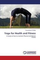 Yoga: Yoga promises to cure all our diseases: Physical, Mental, Emotional, Spiritual, Yoga promises perfection 3659232580 Book Cover