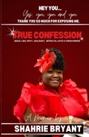 True Confession B0D6WS4NTD Book Cover