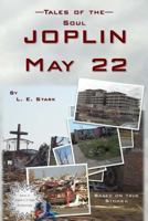 Tales of the Soul: Joplin May 22 1523484535 Book Cover