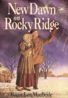 New Dawn on Rocky Ridge (Little House) 0060249714 Book Cover