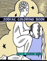 Zodiac Coloring Book 197392045X Book Cover