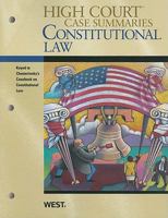 Constitutional Law: Keyed to Sullivan and Gunther's Casebook on Constitutional Law, 16th Edition 0314161341 Book Cover