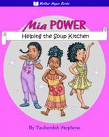 MIA Power: Helping the Soup Kitchen 0997344334 Book Cover