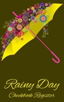 Rainy Day Checkbook Register: A record transaction booklet to track your finances - Pretty Cover Floral Umbrella 1687383545 Book Cover