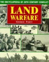 Land Warfare: The Encyclopedia of 20th Century Conflict 1854092227 Book Cover