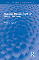 Supplies Management for Health Services 1032248122 Book Cover