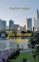 Zu neuen Ufern 3743915294 Book Cover