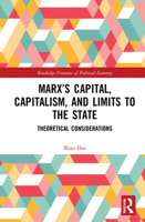 Marx's Capital, Capitalism, and Limits to the State: Theoretical Considerations 0815347952 Book Cover