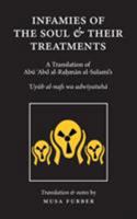 Infamies of the Soul and Their Treatments 1944904107 Book Cover