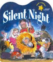 Silent Night: A Pageant of Lights Book (Candle Bible for Toddlers) 1859856861 Book Cover