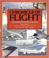 Chronicle of Flight: A Year-By-Year History of Aviation 0785372466 Book Cover