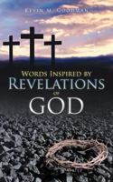 Words Inspired by Revelations of God 147722856X Book Cover