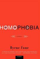 Homophobia: A History 0312420307 Book Cover