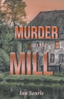 Murder at the Mill 1787234711 Book Cover