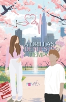 A orillas de nuestro tiempo (Spanish Edition) B0FN4J81PQ Book Cover