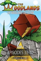 THE WOODLANDS COLLECTION: Book 4 3987877391 Book Cover