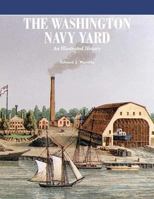 The Washington Navy Yard 1505511682 Book Cover