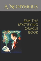 Zem The Mystifying Oracle Book 1312306483 Book Cover
