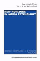 New Horizons in Media Psychology. Research Cooperation and Projects in Europa 3531128590 Book Cover