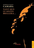 Tant que le soleil brillera (French Edition) 2355231281 Book Cover