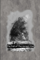 The Fall of the Honest Poet 1365489809 Book Cover