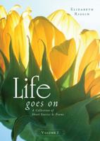 Life Goes On 160696870X Book Cover