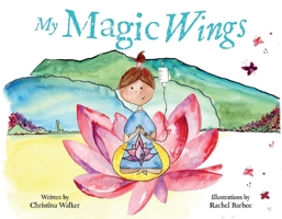 My Magic Wings 1737259990 Book Cover