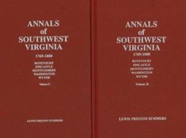 Annals of Southwest Virginia 1769-1800 0893084743 Book Cover