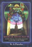 What Death Really Is 0913004480 Book Cover