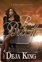 Boss Bitch 0984332545 Book Cover