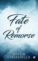 Fate of Remorse 1644295806 Book Cover