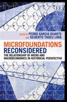 Microfoundations Reconsidered: The Relationship of Micro and Macroeconomics in Historical Perspective 1781004099 Book Cover