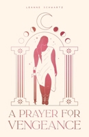 A Prayer for Vengeance 1645678881 Book Cover