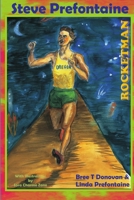 Steve Prefontaine-Rocketman 1435716299 Book Cover