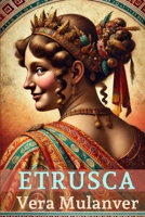 Etrusca (Portuguese Edition) B0DV5KBW7J Book Cover