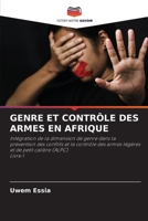 Genre Et Contrôle Des Armes En Afrique (French Edition) 6207189574 Book Cover